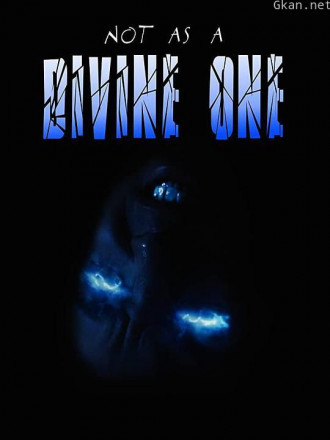 Not As a Divine One